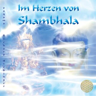 Sayama: Im Herzen von Shambhala (CD)