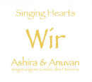 Singing Hearts: Wir (CD)