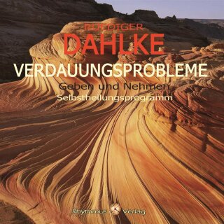 Dahlke, Rüdiger: Verdauungsprobleme (CD)