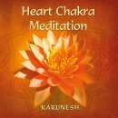 Karunesh: Heart Chakra Meditation (CD)