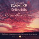 Dahlke, Rüdiger: Selbstbild &...