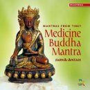 Sarva-Antah: Medicine Buddha Mantra (CD)