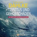 Dahlke, Rüdiger: Tinnitus und Gehörschäden...